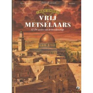 EOPS VAN DE VRIJMETSELAARS: 12: DE ZUSTERS VAN DE BROEDERSCHAP (HC)
