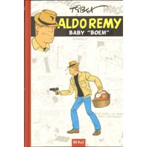 ALDO REMY: SP: BABY BOOM (HC)