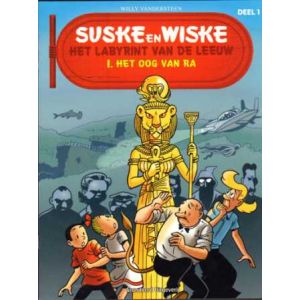 SUSKE EN WISKE: HET LABYRINT VAN DE LEEUW: 01: HET OOG VAN RA