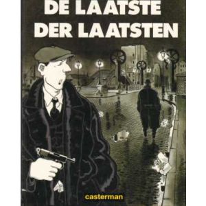 EUGENE VARLOT: DE LAATSTE DER LAATSTEN (TARDI HC)