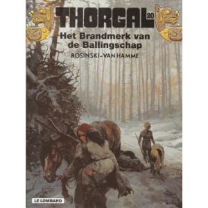 THORGAL: 20: BRANDMERK VAN DE BALLINGSCHAP (HC)