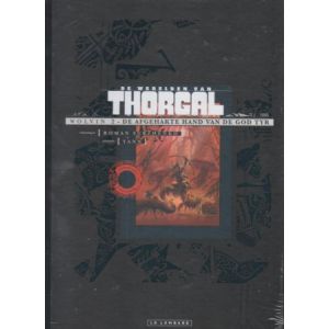 THORGAL, WOLVIN: 02: AFGEHAKTE HAND VAN DE GOD TYR  (LUXE)