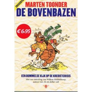 TOONDER, MARTEN: SP: BOVENBAZEN (KIJK OP DE CRISIS)