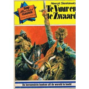 ILLUSTRATED CLASSICS TOP: 59: VUUR EN TE ZWAARD
