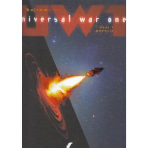UNIVERSAL WAR ONE: 01: GENESIS