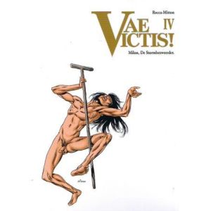 VAE VICTIS!: 04: MILON DE STORMBEZWEERDER