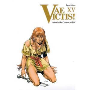 VAE VICTIS!: 15: AMBER IN ALESI CURSUM PERFICIO