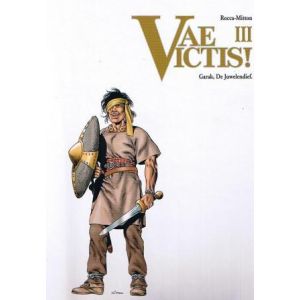 VAE VICTIS!: 03: GARAK DE JUWELENDIEF (HC)