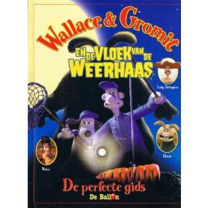 WALLACE & GROMIT: VLOEK VAN DE WEERHAAS