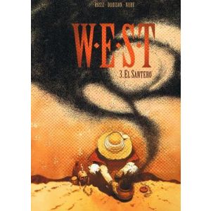 WEST: 03: EL SANTERO