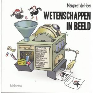 HEER, DE, MARGREET: WETENSCHAPPEN IN BEELD