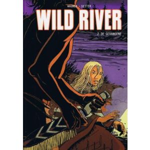 WILD RIVER: 02: GEVANGENE