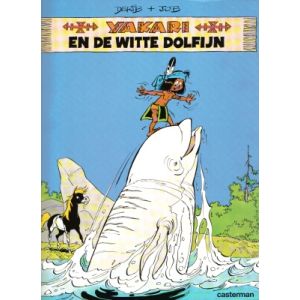 YAKARI: 21: EN DE WITTE DOLFIJN