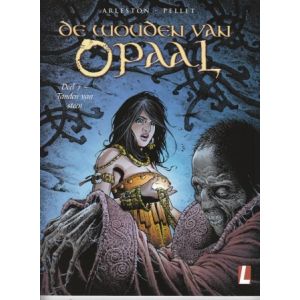 WOUDEN VAN OPAAL: 07: TANDEN VAN STEEN