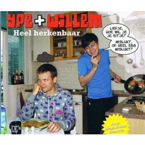YEP + WILLEM: HEEL HERKENBAAR