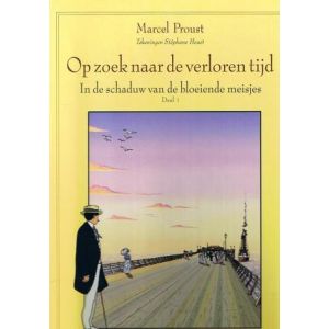 ZOEK NAAR DE VERLOREN TIJD: SCHADUW VAN DE BLOEIENDE MEISJES (1)