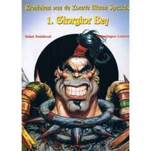 KRONIEKEN VAN DE ZWARTE MAAN: SP: 01: GHORGHOR BEY